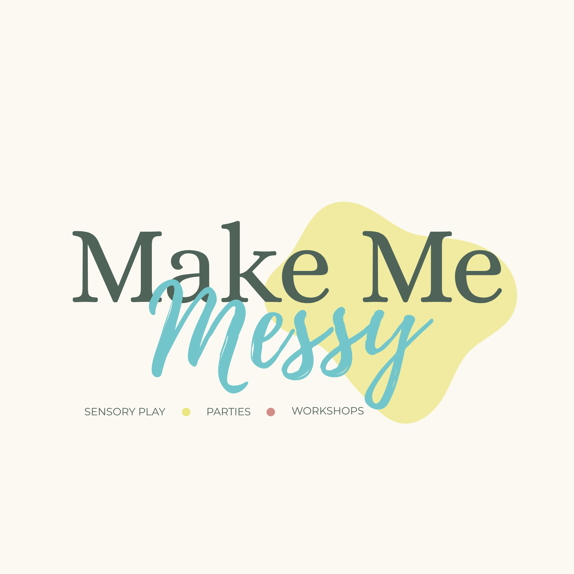 Make Me Messy